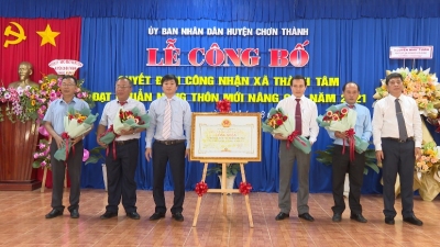 Lễ công bố xã Thành Tâm, Chơn Thành đạt chuẩn nông thôn mới nâng cao